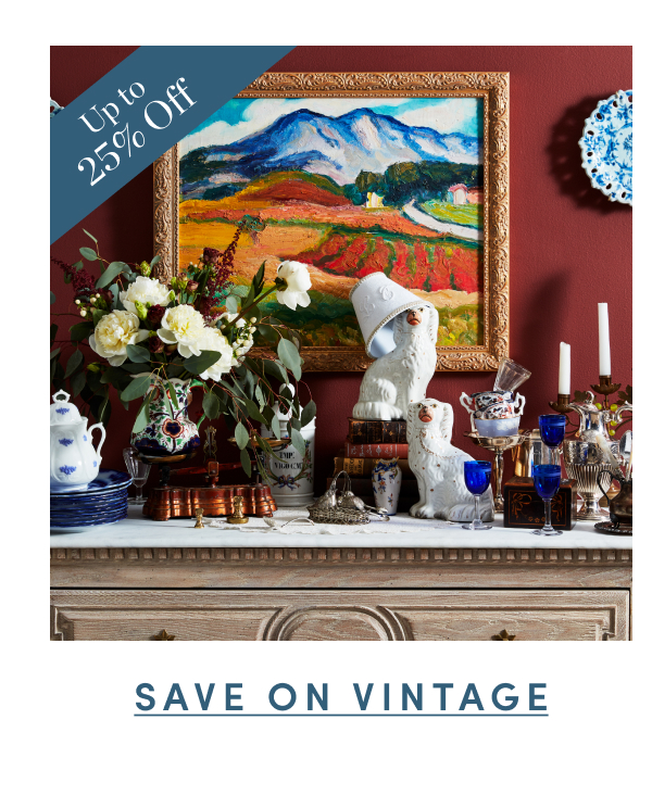Up to 25 Percent Off Vintage