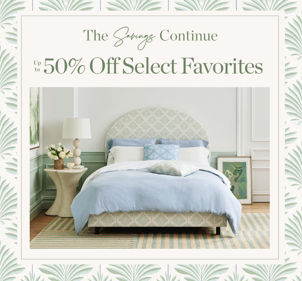Up to 50 Percent Off Select Favorites