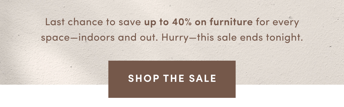 Up to 40 Percent Off Furniture