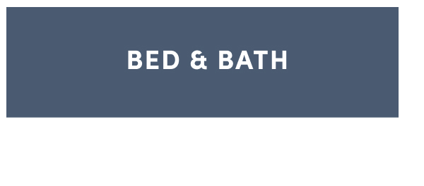 Shop Bed and Bath